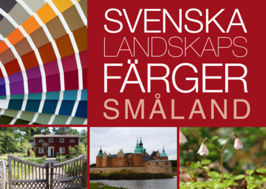 Svenska landskapsf�rger Sm�land (h�ftad)