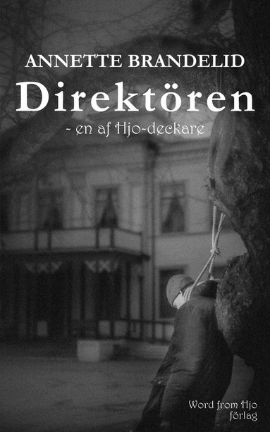 Direkt�ren (inbunden)