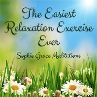 The Easiest Relaxation Exercise Ever (ljudbok)