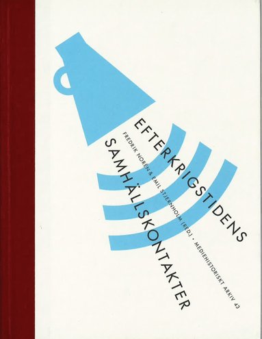Efterkrigstidens samhllskontakter (inbunden)