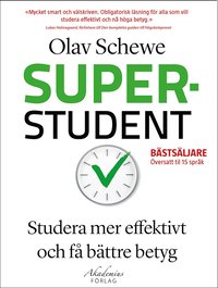 Superstudent : effektivare inlärning, för bättre betyg (häftad)