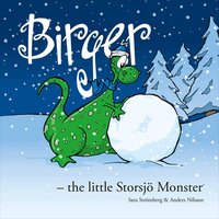 Omslag: Birger - the little Storsjö Monster