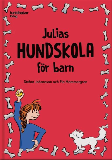 Julias hundskola f�r barn (ljudbok)