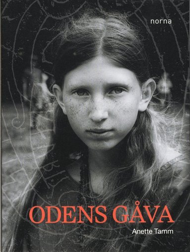 Odens gåva : runorna (inbunden)
