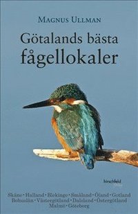 Götalands bästa fågellokaler (häftad)