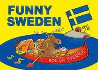 Funny Sweden / Roliga Sverige (inbunden)