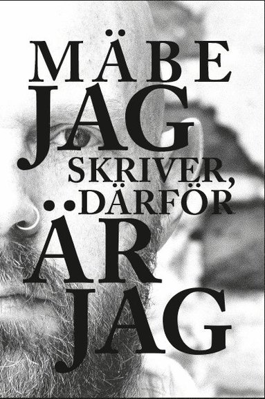 Jag skriver, drfr r jag (inbunden)