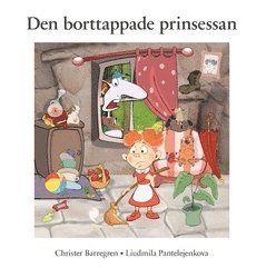 Den borttappade  prinsessan (häftad)