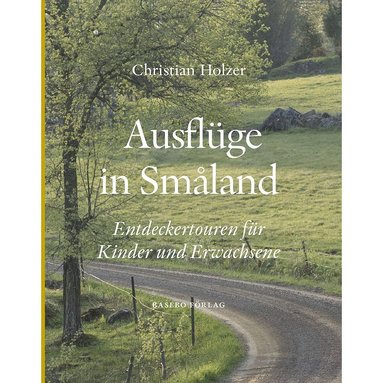 Ausflge in Smland (hftad)