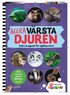 Allra värsta djuren