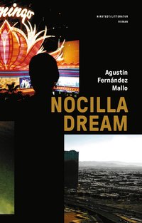 Nocilla dream (inbunden)