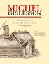 Michel Gislesson vol. 2 : ttartavla ver en bondeslkt frn s hrad i Vstergtland