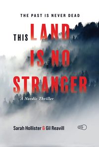 This Land is no Stranger: A Nordic Mystery Thriller (häftad)
