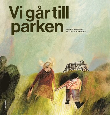 Vi gr till parken (inbunden)