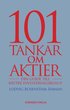 101 Tankar om aktier : din guide till bttre investeringsbeslut