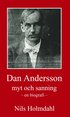 Dan Andersson - myt och sanning