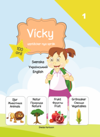 Vicky upptäcker nya språk 1 : ukrainska (inbunden)