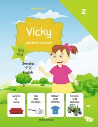 Vicky upptcker nya sprk 2 : kinesiska (inbunden)