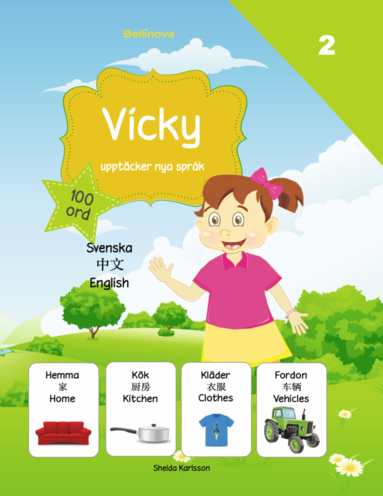 Vicky upptcker nya sprk 2 : kinesiska (inbunden)