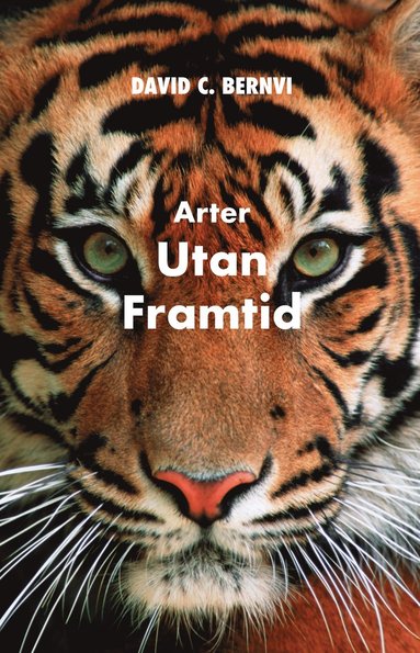 Arter utan framtid (inbunden)