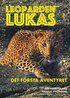 Leoparden Lukas - det frsta ventyret