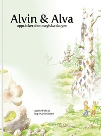 Alvin och Alva upptcker den magiska skogen (kartonnage)