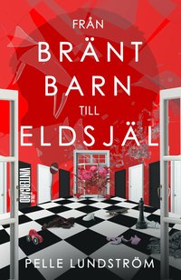 Frn brnt barn till eldsjl (hftad)