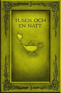 Tusen och en natt (inbunden)