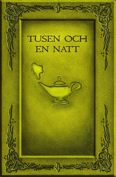 Tusen och en natt (inbunden)