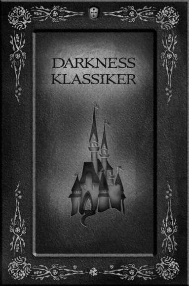 Darkness klassiker (inbunden)