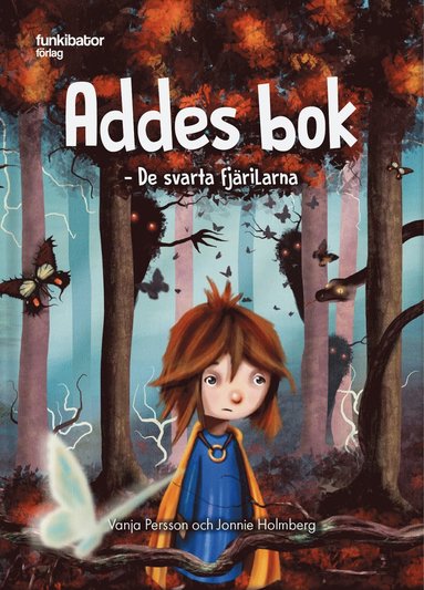 Addes bok ? De svarta fjrilarna (inbunden)