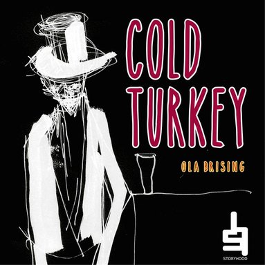 Cold Turkey : en vuxensaga (ljudbok)