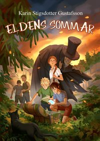 Eldens sommar - Karin Stigsdotter Gustafsson - Bok (9789198567403 
