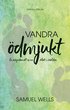 Vandra �dmjukt : en inbjudan att se sin plats i v�rlden
