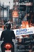 ADHD-bedragaren