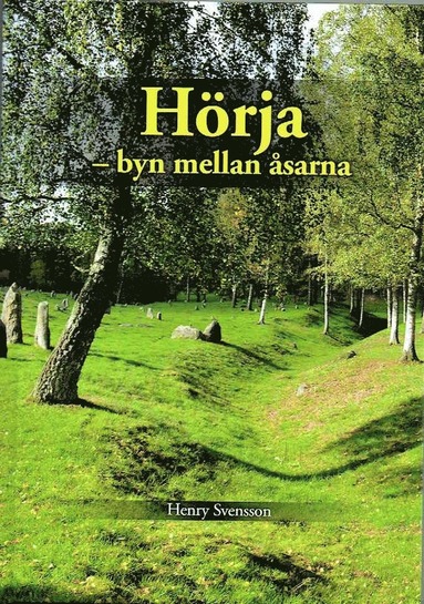 Hrja : byn mellan sarna (inbunden)