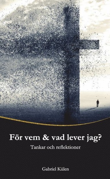 Fr vem & vad lever jag? : tankar och reflektioner (inbunden)
