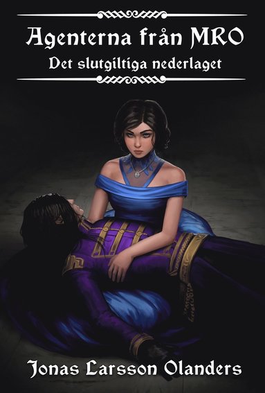 Det slutgiltiga nederlaget (inbunden)