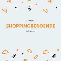 Shoppingberoende (ljudbok)