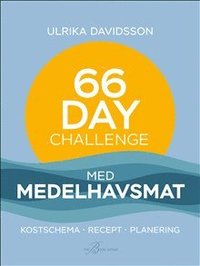 66 Day Challenge med medelhavsmat (inbunden)