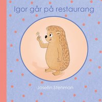 Omslag för Igor går på restaurang