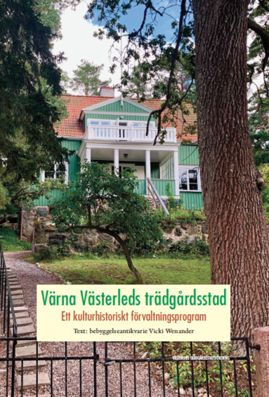 Vrna Vsterleds trdgrdsstad (inbunden)