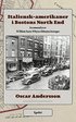 Italiensk-amerikaner i Bostons North End . en omanalys av William Foote Whytes f�ltanteckningar