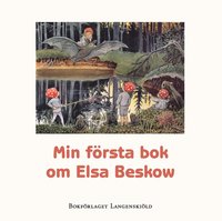 Min första bok om Elsa Beskow ny version (kartonnage)