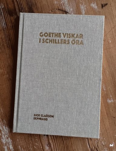 Goethe viskar i Schillers ra (pocket)