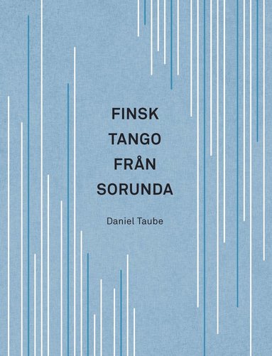 Finsk tango frn Sorunda (hftad)