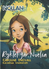Ryktet går, Noelia som bok, ljudbok eller e-bok.