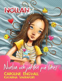 Noelia och jakten p likes (inbunden)