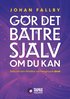 Gr det bttre sjlv om du kan : sttta ditt barn till hllbar och framgngsrik idrott