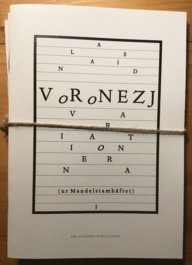 Voronezjvariationerna (ur Mandelstamhftet), I-III (hftad)